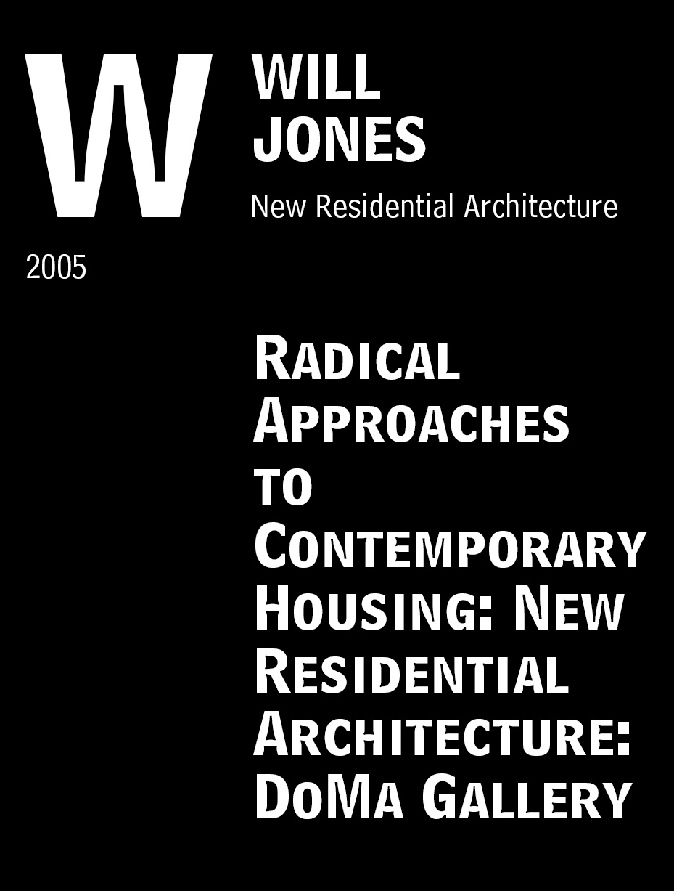 New Residential Architecture: Radical Approaches to Contemporary Housing