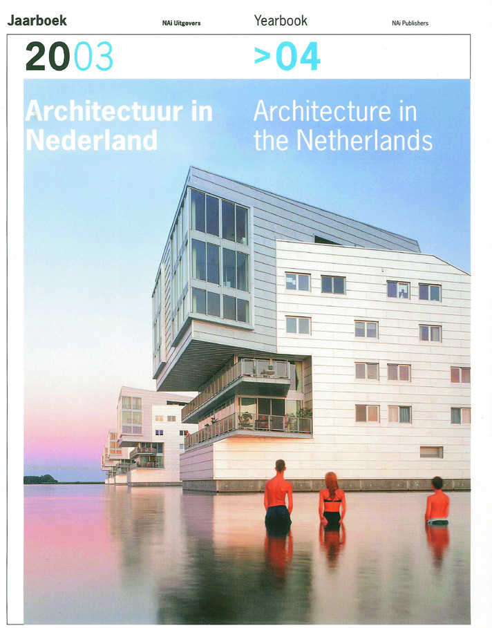 Architecture in the Netherlands 2003-2004